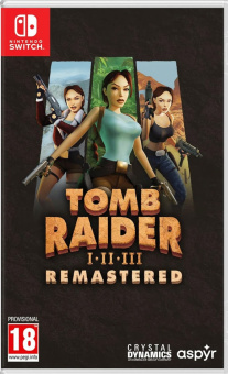 Tomb Raider I-III Remastered [Nintendo Switch, русская версия]