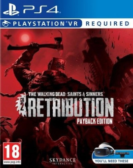 The Walking Dead Saints & Sinners Chapter 2 Retribution Payback Edition (только для PS VR)