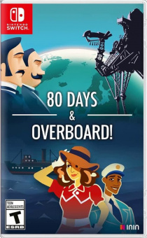 80 Days and  Overboard! [Nintendo Switch, английская версия]