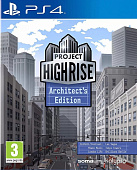 картинка Project Highrise Architects Edition [PlayStation 4,PS4  русские субтитры]. Купить Project Highrise Architects Edition [PlayStation 4,PS4  русские субтитры] в магазине 66game.ru
