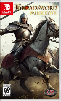 Broadsword Warlord Edition [Nintendo Switch, русские субтитры]